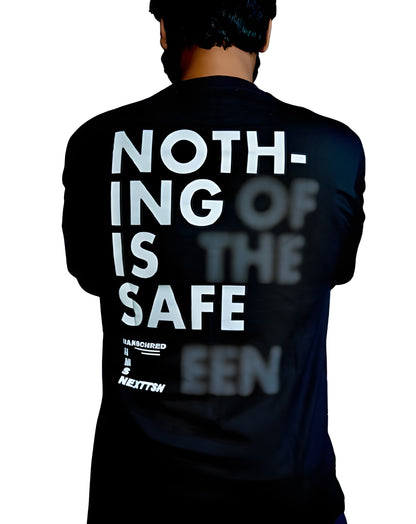 "NOTHING IS SAFE" Oversized T-Shirt